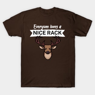 Everyone loves a nice rack T-Shirt